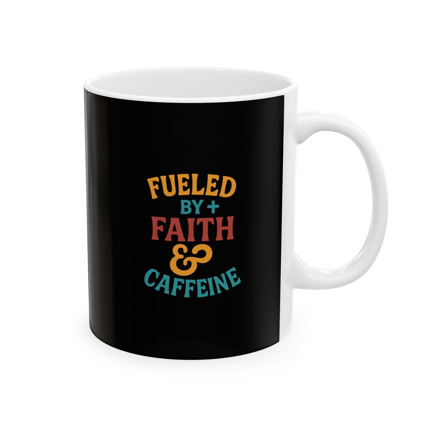 Fueled By Positive Faith & Caffeine Inspirational Ceramic Mug - Motivational Coffee Cup for Gift, Home, Office, Birthdays, Holidays