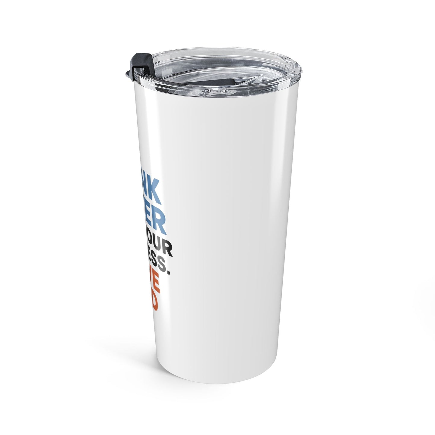 Inspirational 20oz Tumbler - Reusable Travel Mug for Coffee, Water, Love God, Mind Your Business, Gift for Friends, Motivational