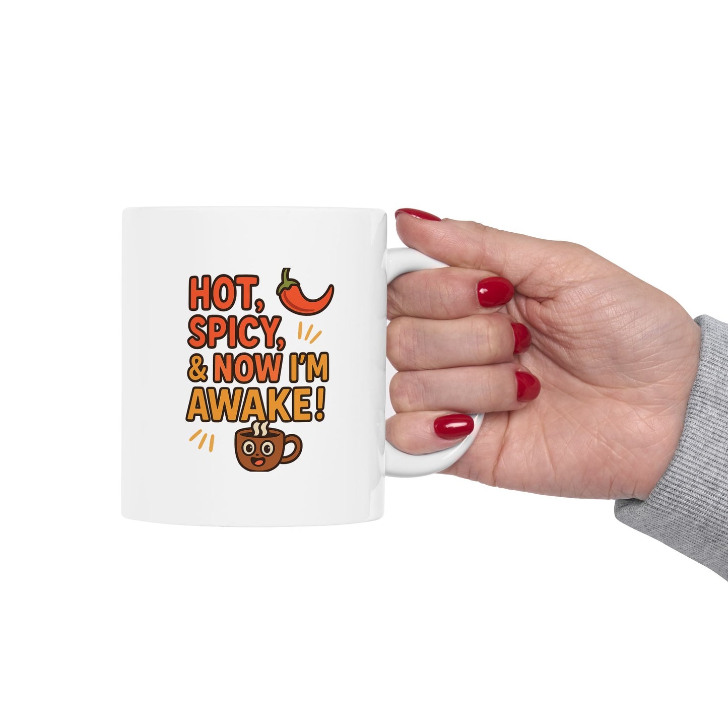 Fun Quote Inspirational Ceramic Mug