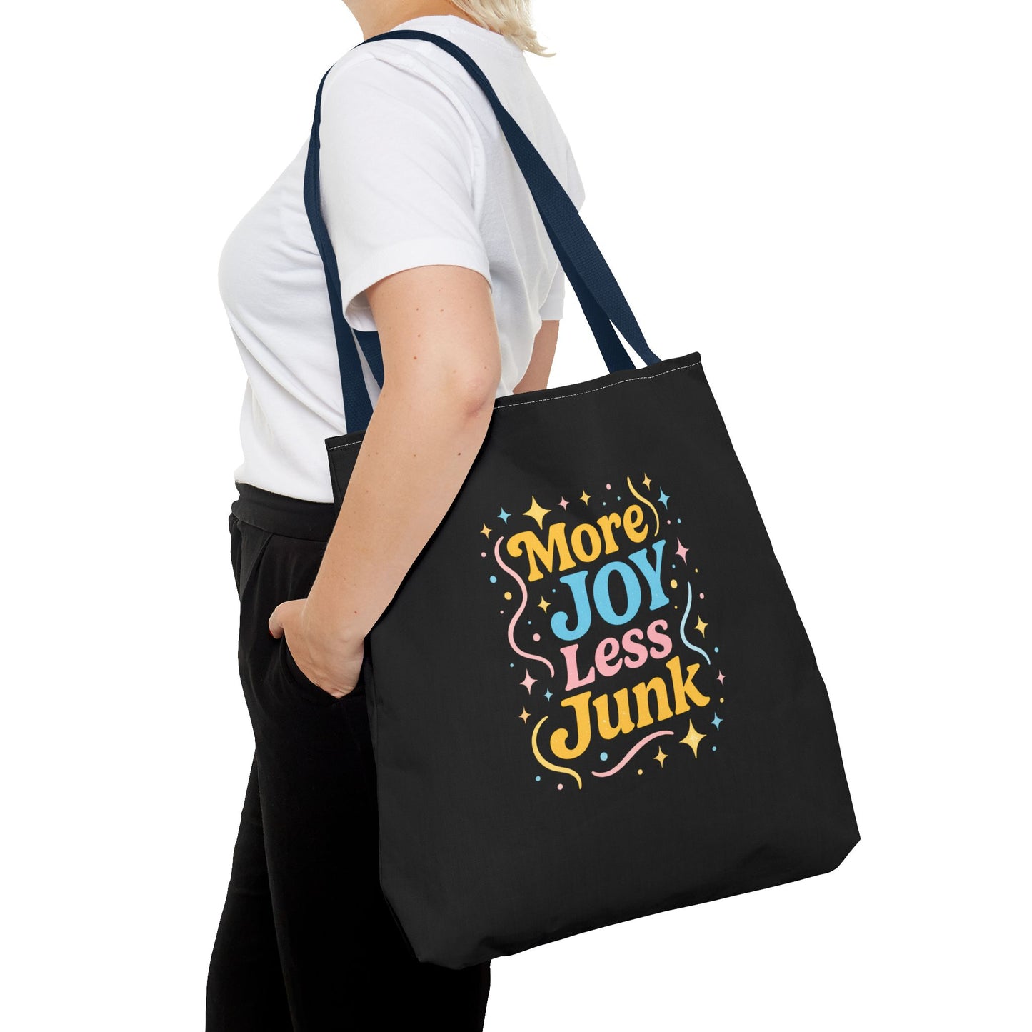 Joyful Tote Bag - More Joy Less Junk, Gift for Friends, Eco-Friendly Shopping Bag, Everyday Use, Inspirational Tote