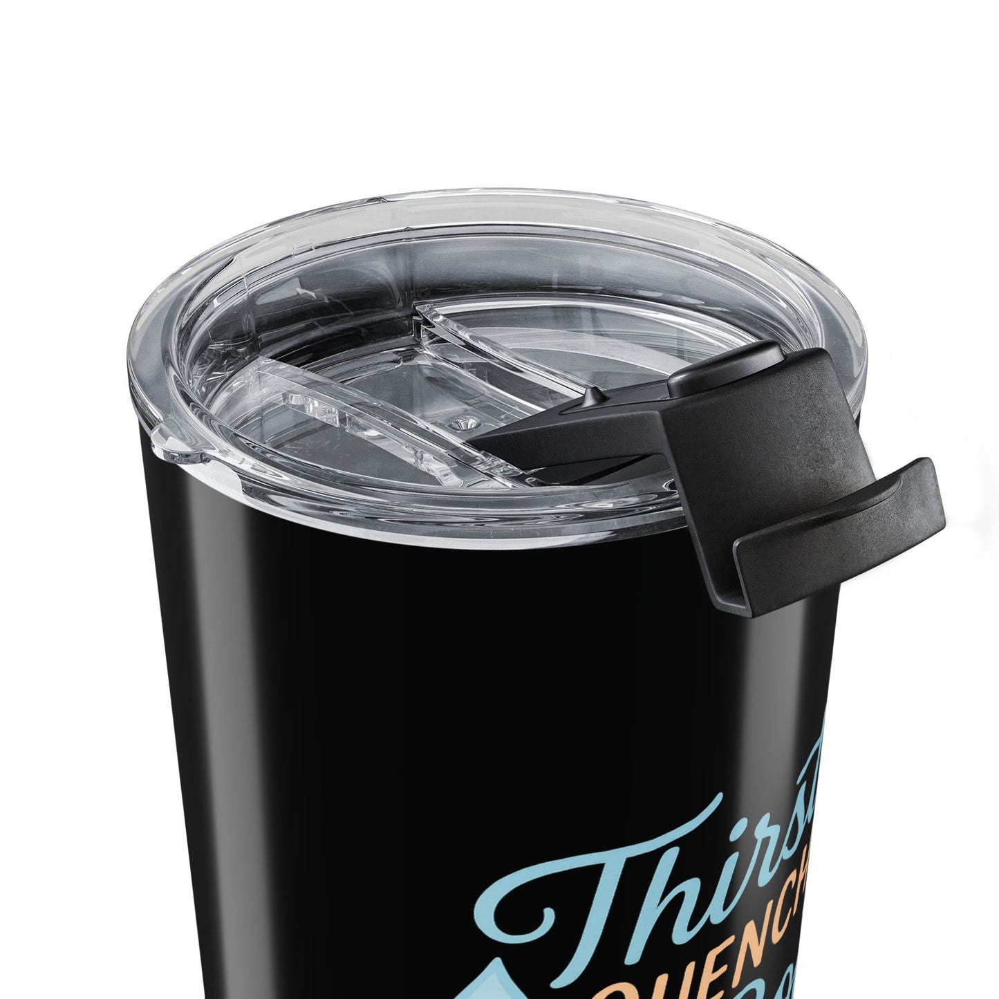 Soul Refreshing Tumbler 20oz | Thirst Quenched Drinkware, Inspirational Gift, Travel Mug, Self-Care, Coffee Lover