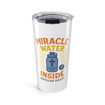 Miracle Water Inside Tumbler 20oz | Inspirational Drinkware, Motivational Travel Mug, Refilled Daily Tumbler, Spiritual Gifts, Daily [...]