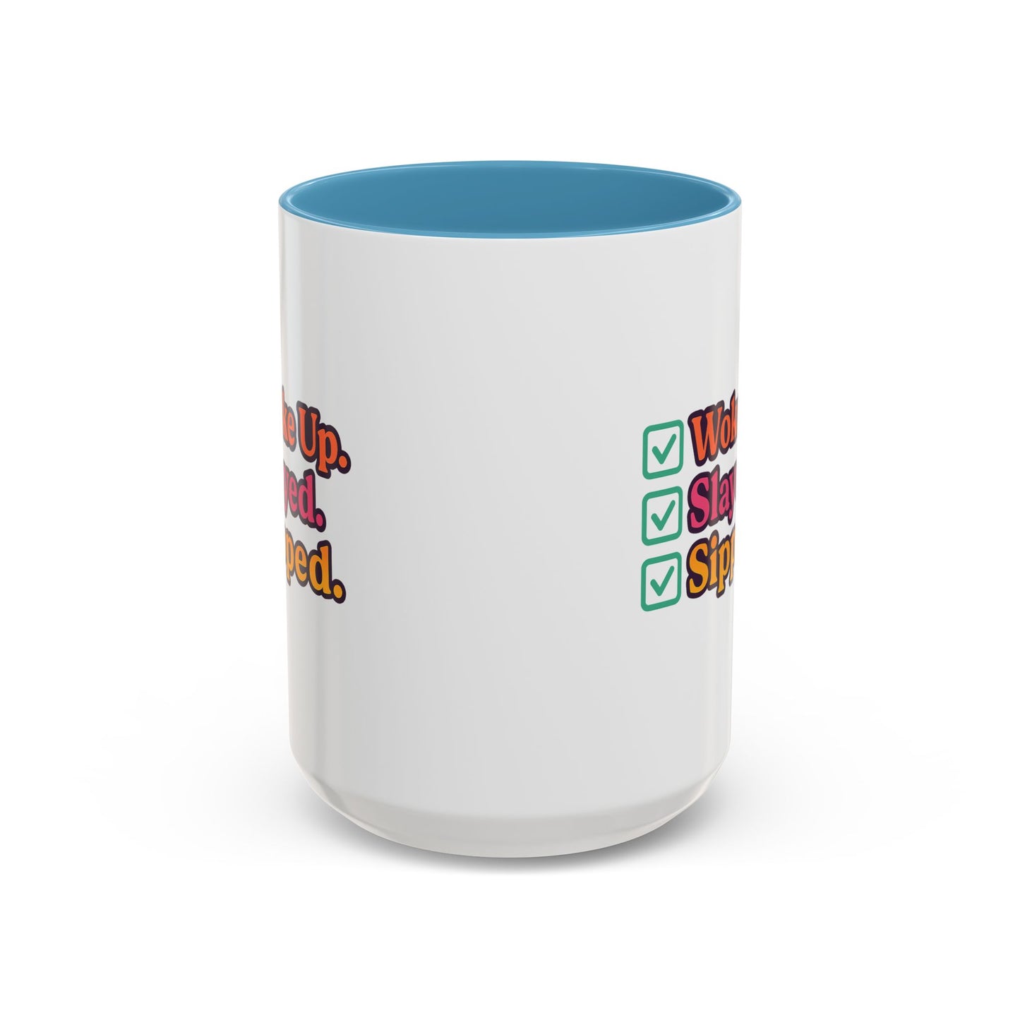 Woke Up Slayed Sipped Coffee Mug, Motivational Mug Gift, Fun Coffee Cup, Inspirational Office Mug, Morning Routine Mug
