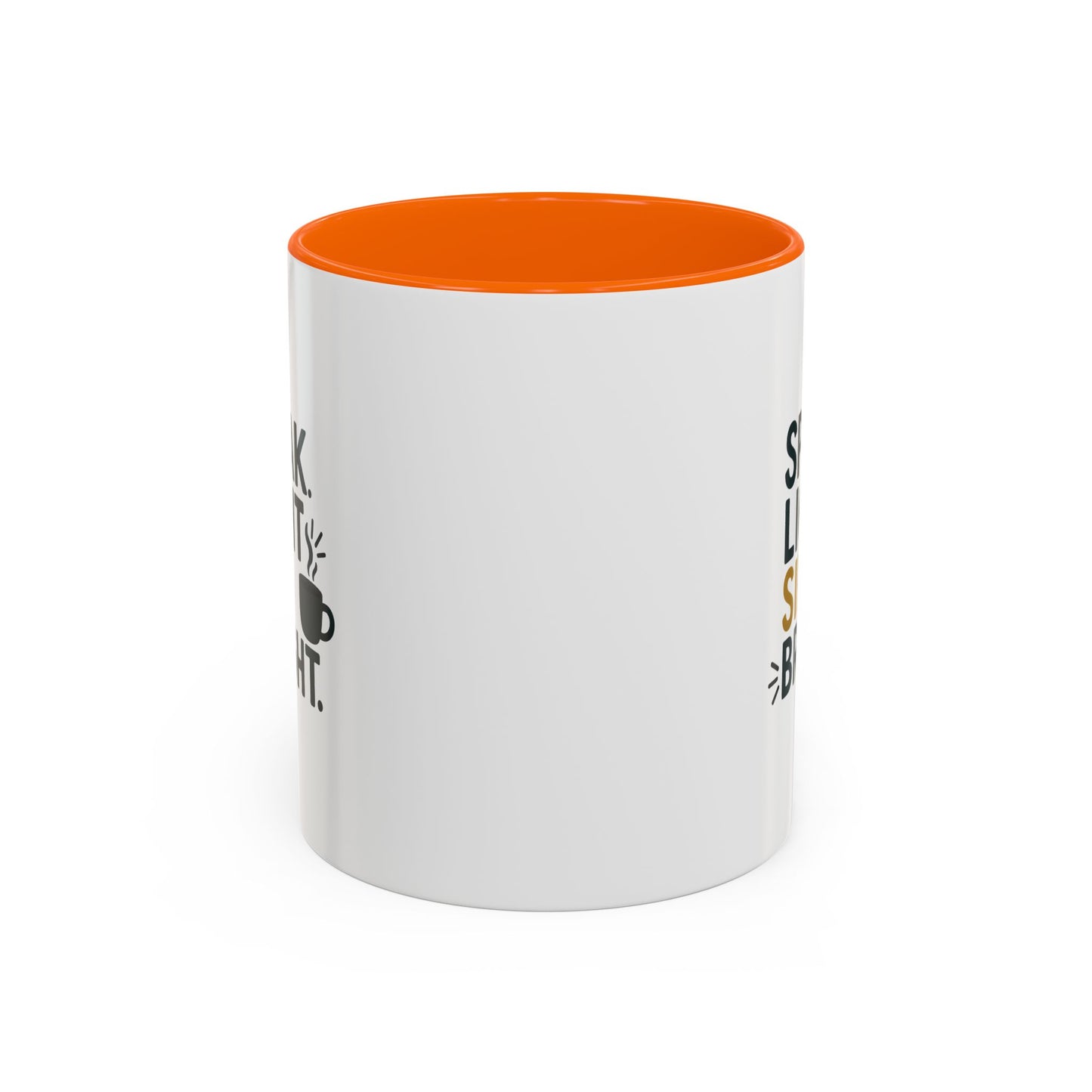Accent Coffee Mug - Speak Light Sip Bright - Inspirational Coffee Cup, Unique Gift, Kitchen Decor, Motivational Mug, Personalize Your Sip
