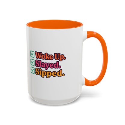 Woke Up Slayed Sipped Coffee Mug, Motivational Mug Gift, Fun Coffee Cup, Inspirational Office Mug, Morning Routine Mug