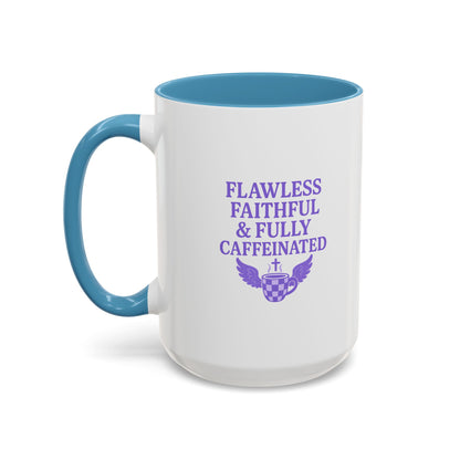 Flawless & Fully Caffeinated Accent Coffee Mug for Faithful Friends, Inspirational Gift, Morning Motivation Cup, Bible Lover's Mug