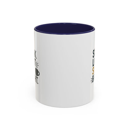Accent Coffee Mug - Speak Light Sip Bright - Inspirational Coffee Cup, Unique Gift, Kitchen Decor, Motivational Mug, Personalize Your Sip
