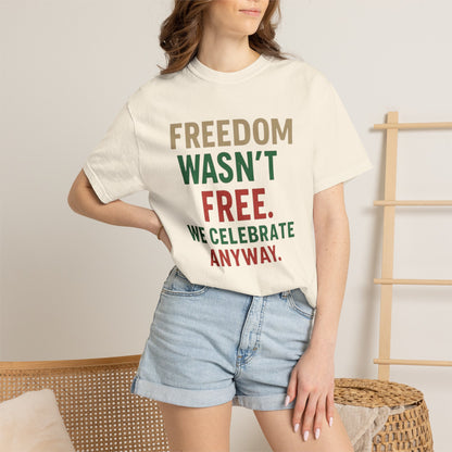 Freedom Wasn't Free T-Shirt — Patriotic Veteran Appreciation Tee