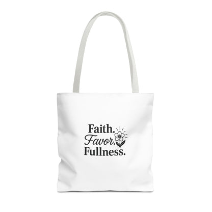 Faith Favor Fullness Tote Bag