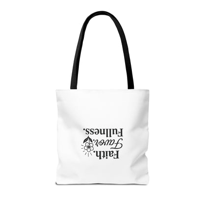 Faith Favor Fullness Tote Bag