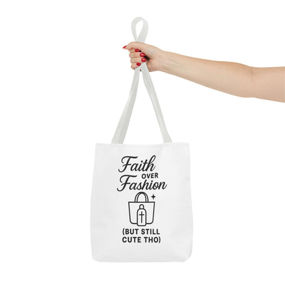 Faith Over Fashion Tote Bag - Stylish Everyday Carry, Eco-Friendly Shopping Bag, Gift for Fashion Lovers, Christian Tote, Positive Vibes