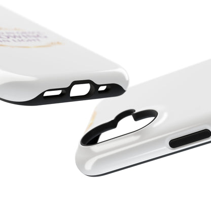 Phone Case — "Rooted in Grace, Growing in Light" Impact-Resistant Floral Design