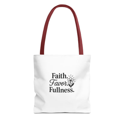 Faith Favor Fullness Tote Bag