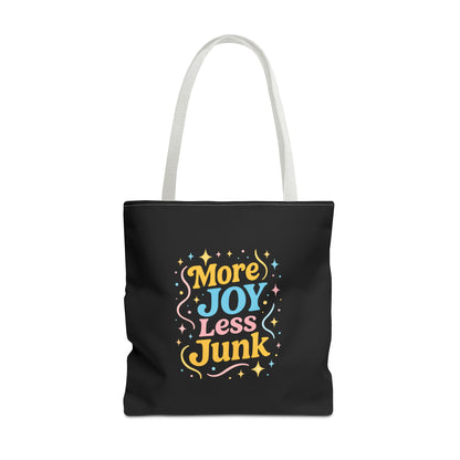 Joyful Tote Bag - More Joy Less Junk, Gift for Friends, Eco-Friendly Shopping Bag, Everyday Use, Inspirational Tote