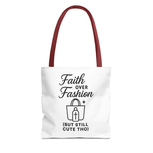 Faith Over Fashion Tote Bag - Stylish Everyday Carry, Eco-Friendly Shopping Bag, Gift for Fashion Lovers, Christian Tote, Positive Vibes