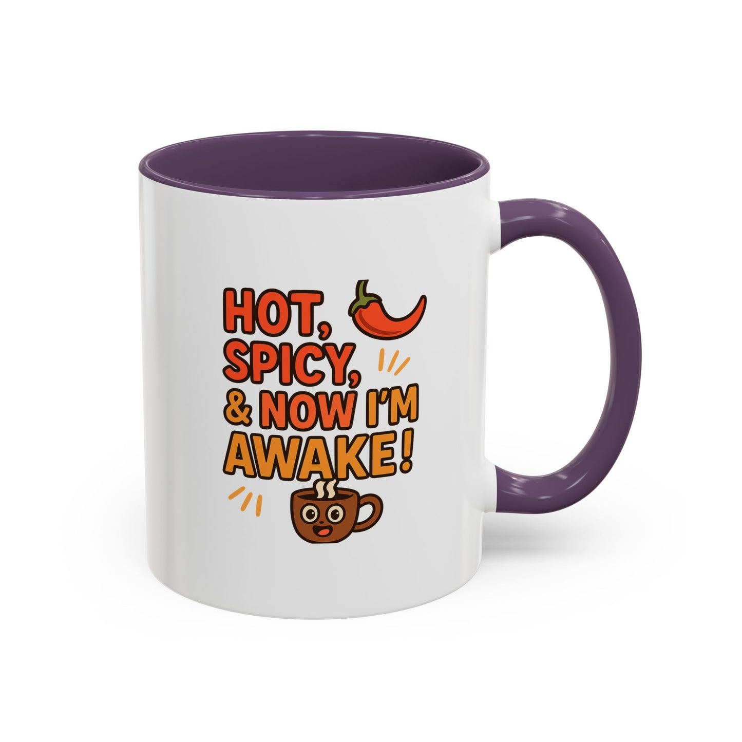 Funny Coffee Mug: "Hot, Spicy, & Now I'm Awake!" - Perfect Gift for Coffee Lovers, Mugs for Friends, Humorous Kitchen Decor, Novelty Mug