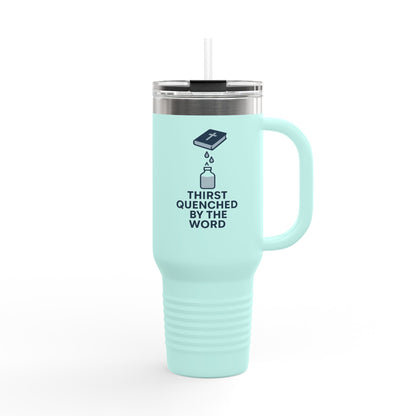 Thirst Quenched by the Word - Inspirational Insulated Travel Mug, 40oz - Perfect for Bible Study, Unique Gift for Spiritual Friends, Motivational Hydration, Daily [...]