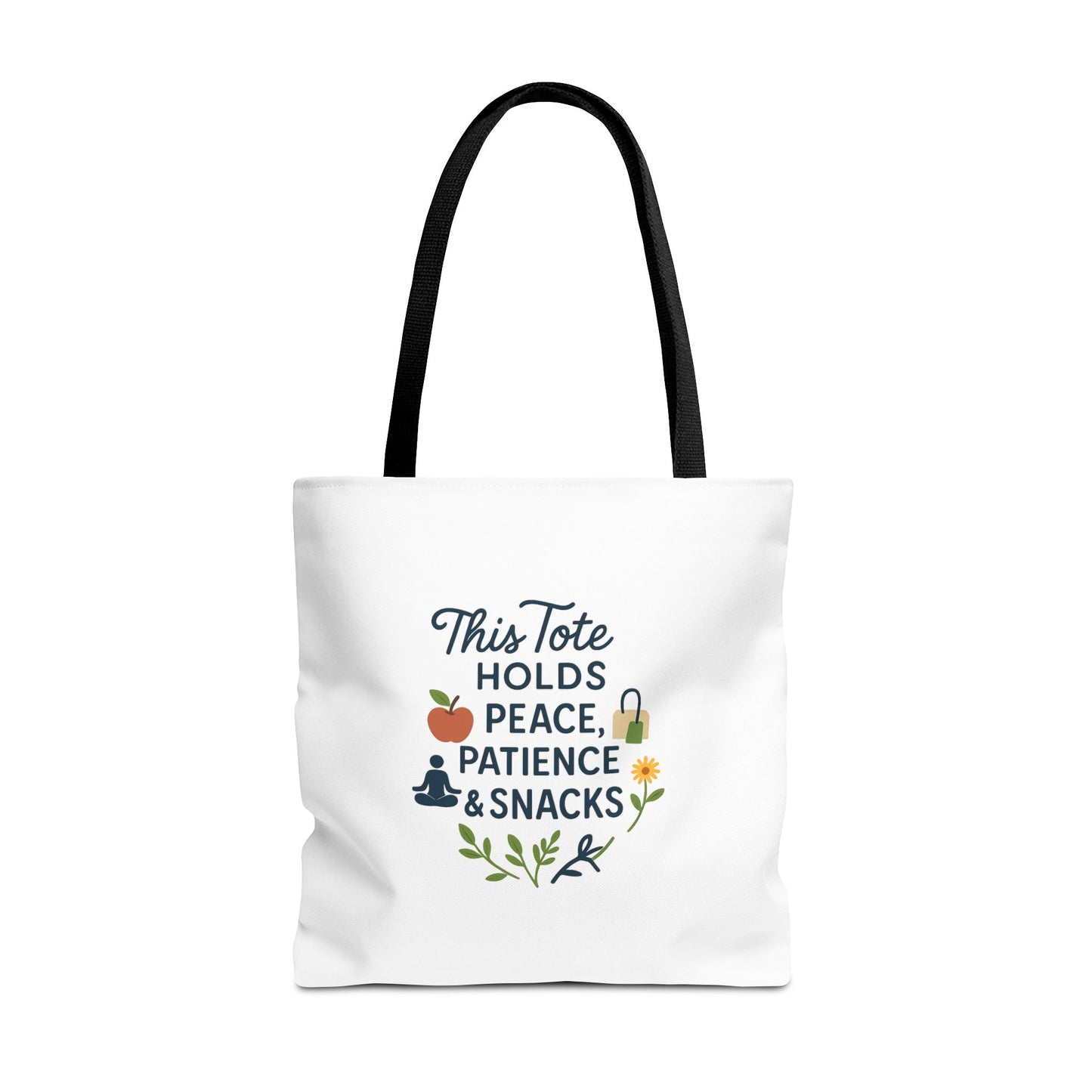 Peace, Patience & Snacks Tote Bag | Eco-Friendly Shopper, Gift for Friends, Beach Tote, Daily Carryall, Motivational Bag