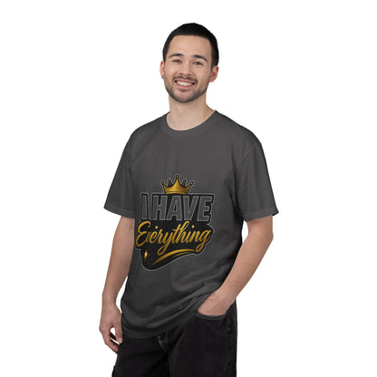 I Have Everything Couples T-Shirt