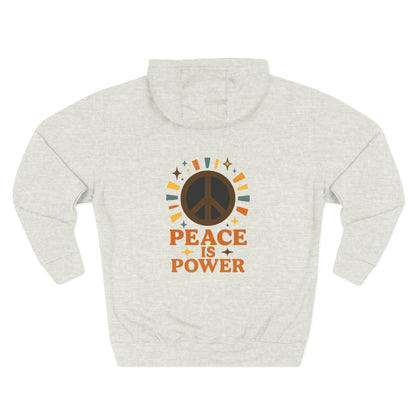 Peace is Power Fleece Hoodie - Cozy Unisex Sweatshirt, Gift for Activists, Warm Layer for Events, Inspirational Apparel