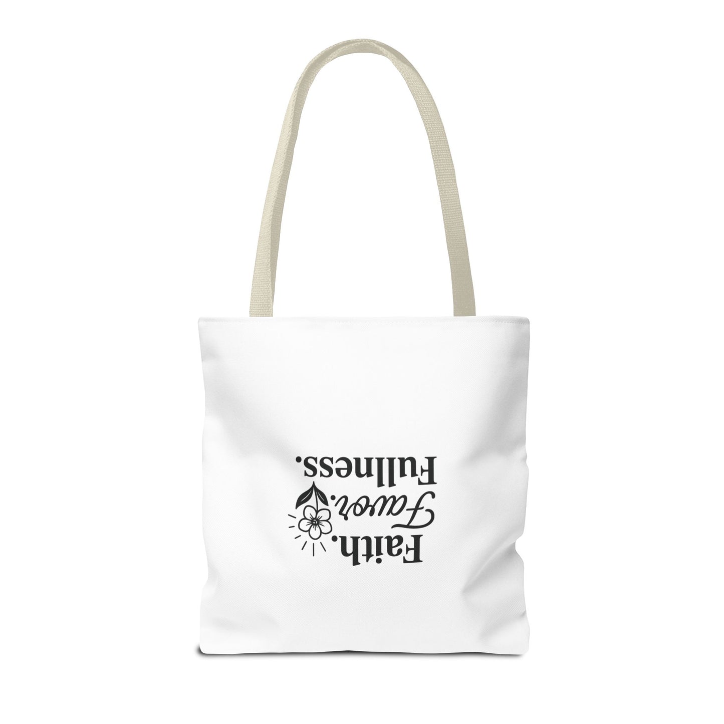 Faith Favor Fullness Tote Bag