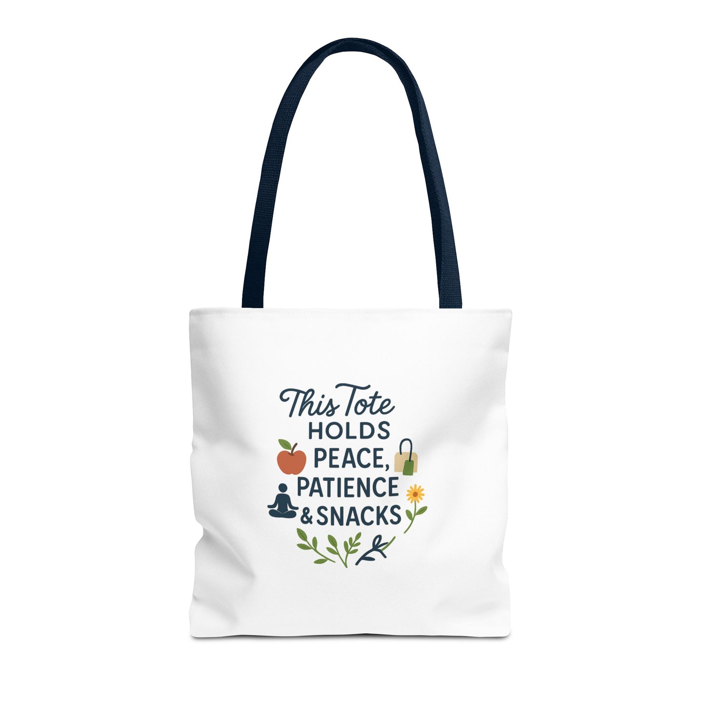 Peace, Patience & Snacks Tote Bag | Eco-Friendly Shopper, Gift for Friends, Beach Tote, Daily Carryall, Motivational Bag