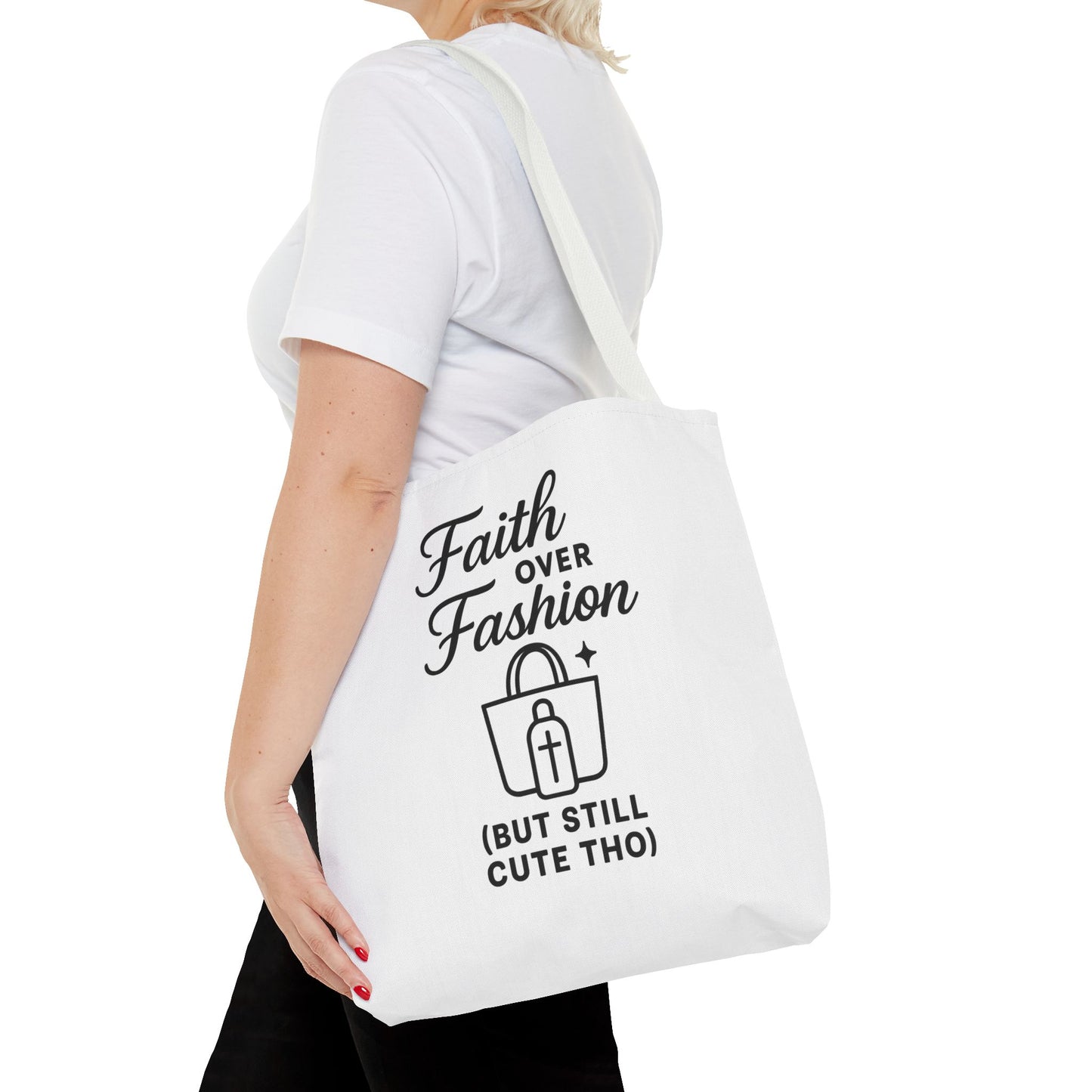 Faith Over Fashion Tote Bag - Stylish Everyday Carry, Eco-Friendly Shopping Bag, Gift for Fashion Lovers, Christian Tote, Positive Vibes