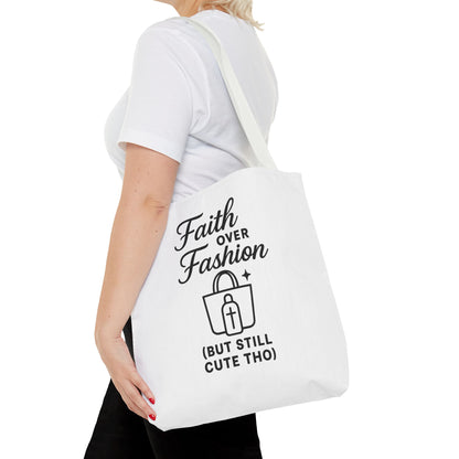 Faith Over Fashion Tote Bag - Stylish Everyday Carry, Eco-Friendly Shopping Bag, Gift for Fashion Lovers, Christian Tote, Positive Vibes