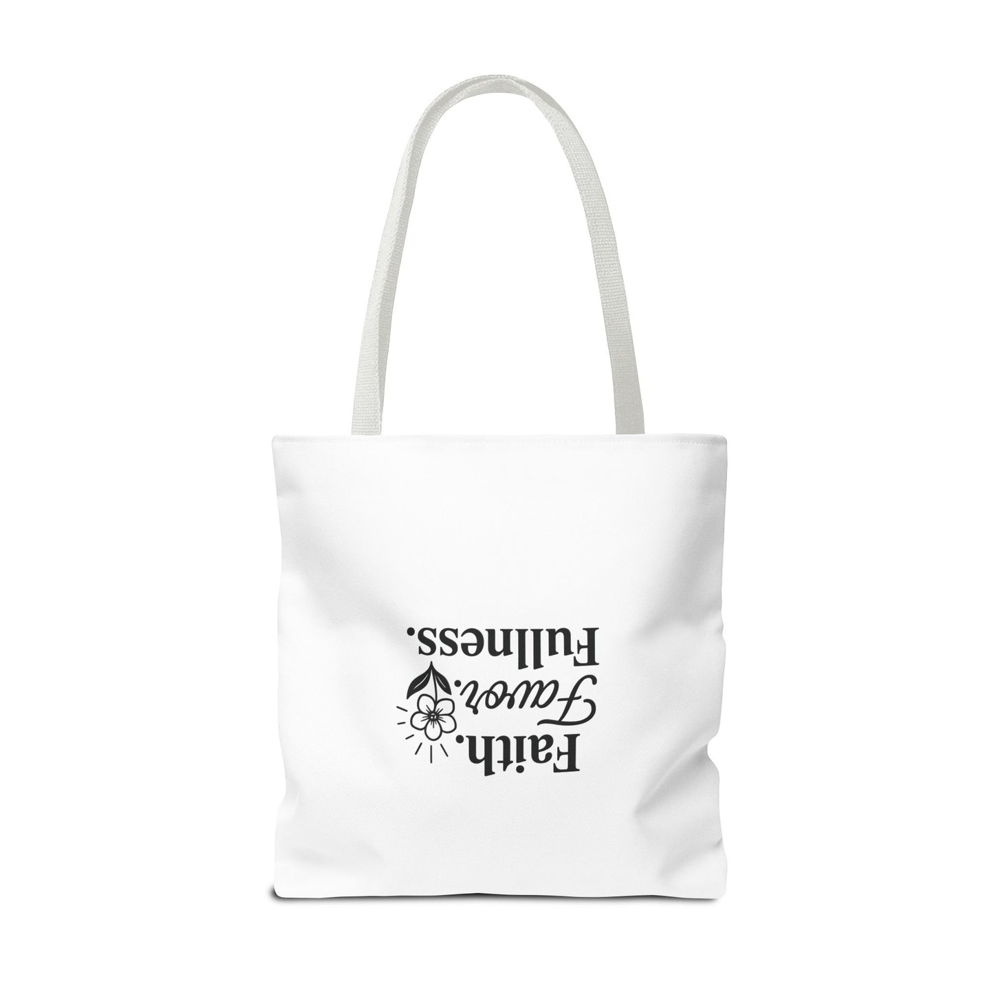 Faith Favor Fullness Tote Bag