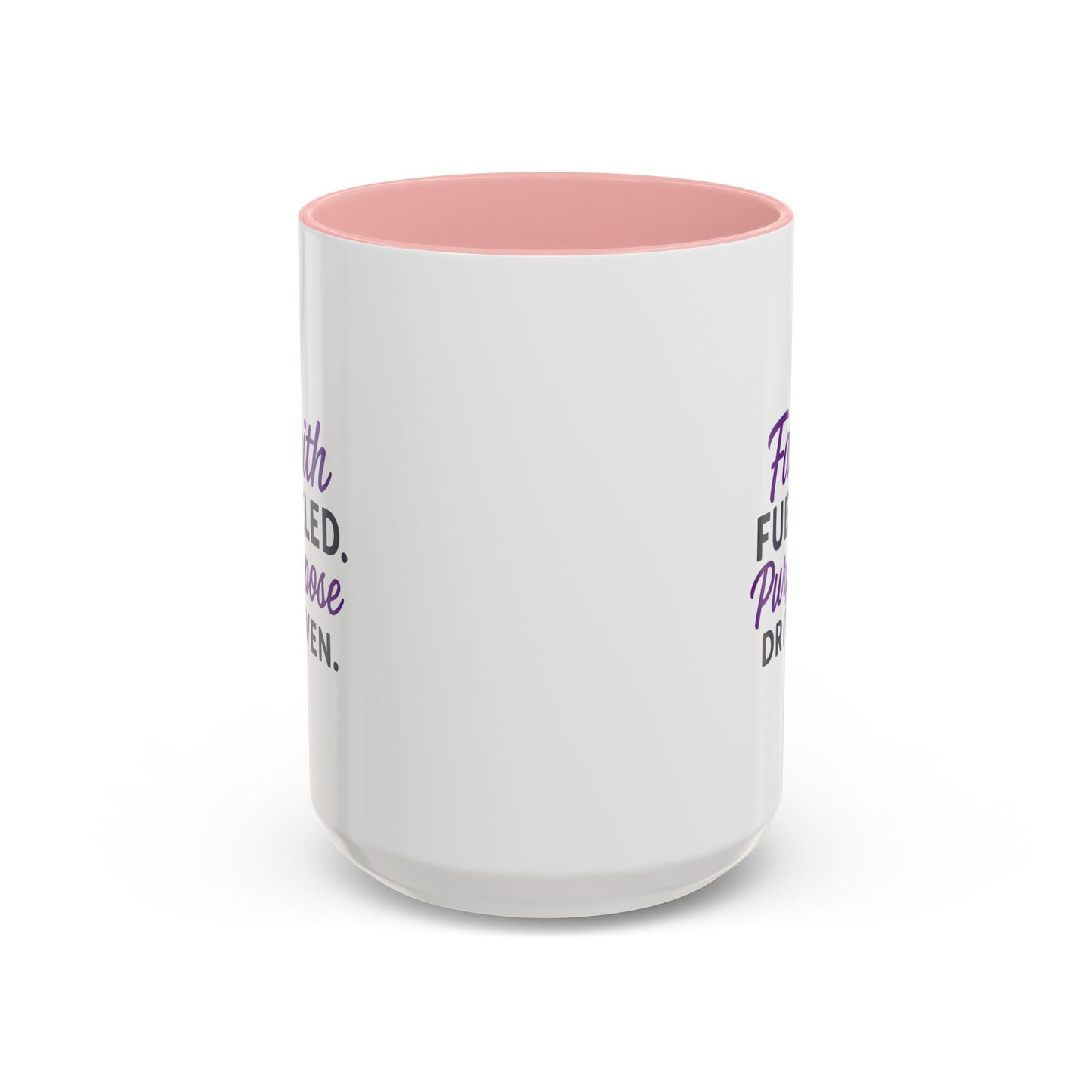 Faith Fueled Purpose Driven Coffee Mug - Inspirational Drinkware, Gift for Mom, Motivational Mug, Coffee Lover's Essential