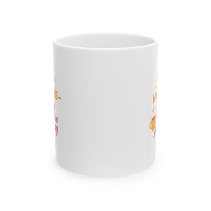 Happy Moments - Sip Happens Stay Positive Ceramic Mug, Coffee Cup for Cheerful Mornings, Gift for Friends, Motivational Drinkware, Birthday, Holiday