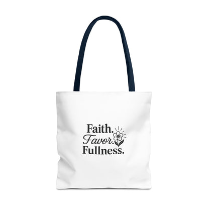 Faith Favor Fullness Tote Bag