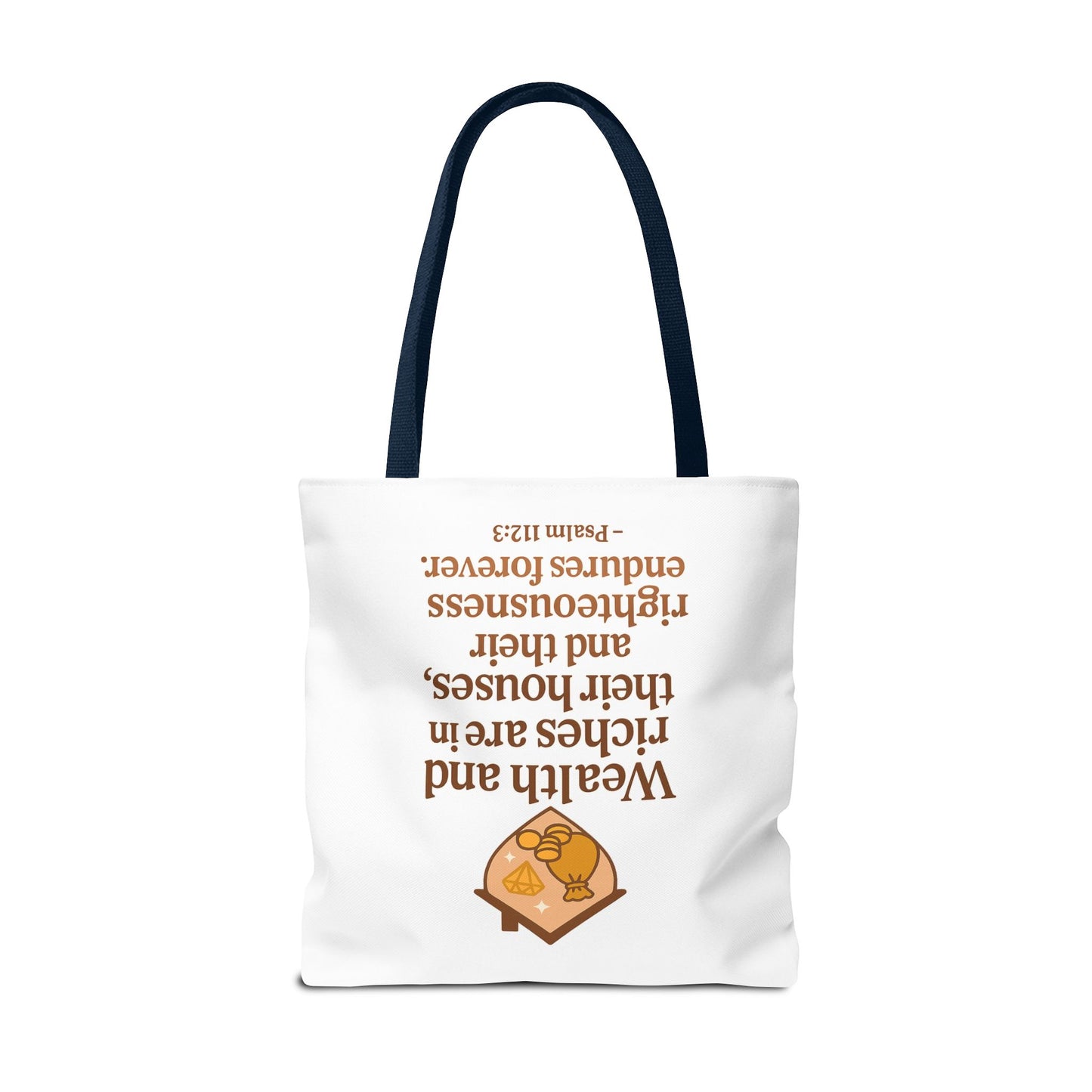Psalm 112:3 Bible Verse Tote Bag
