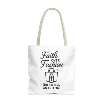 Faith Over Fashion Tote Bag - Stylish Everyday Carry, Eco-Friendly Shopping Bag, Gift for Fashion Lovers, Christian Tote, Positive Vibes