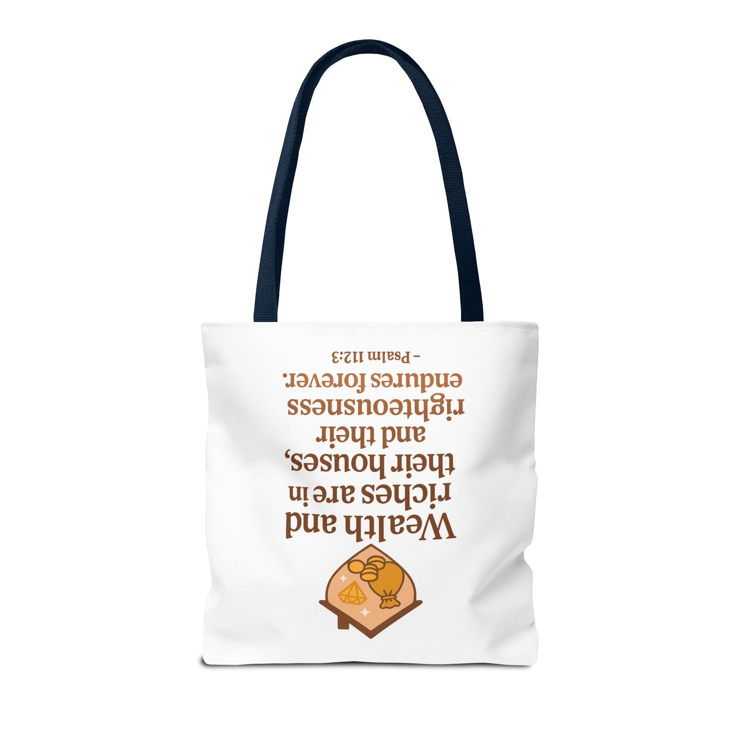 Psalm 112:3 Bible Verse Tote Bag