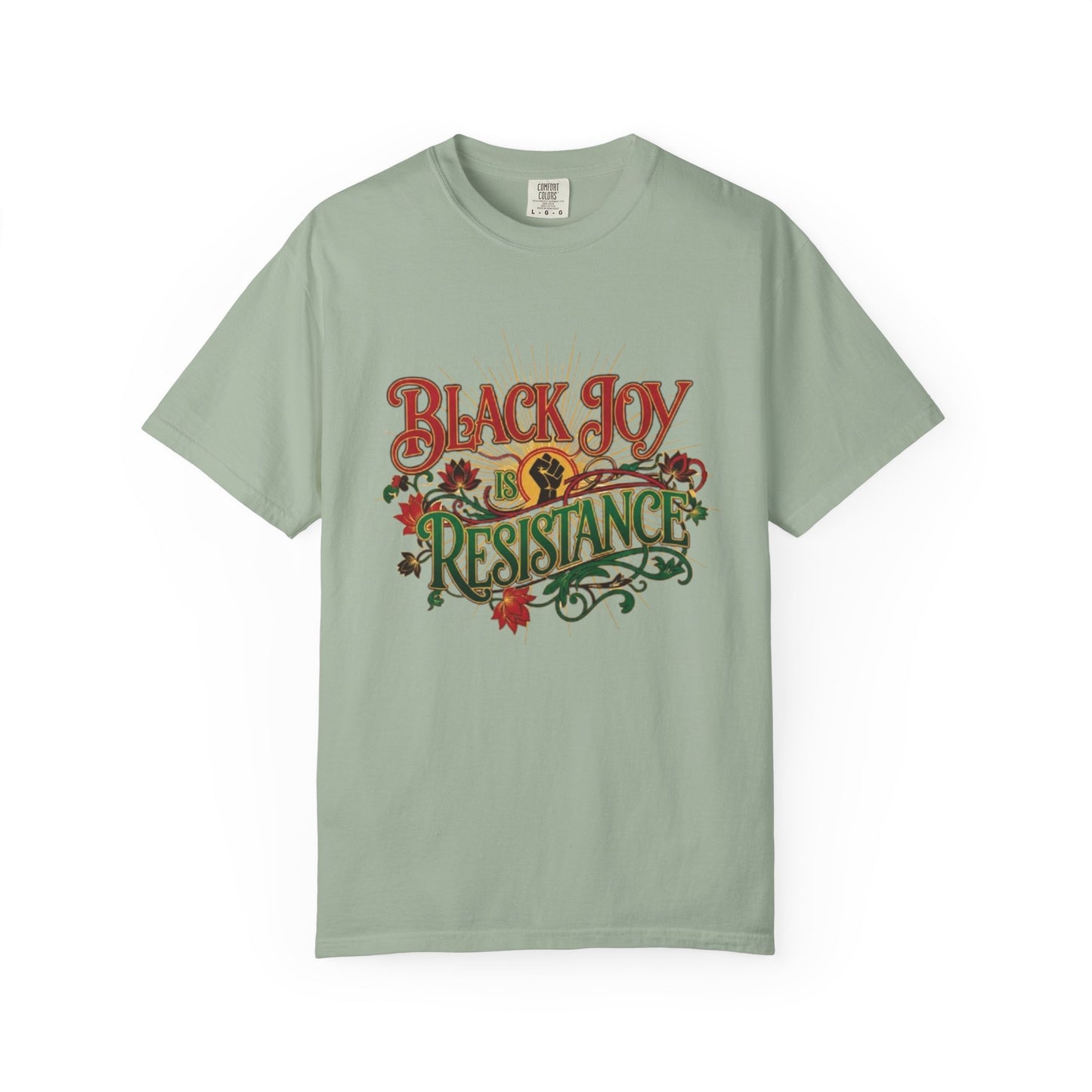 T-Shirt — “Black Joy is Resistance” Floral Graphic Tee