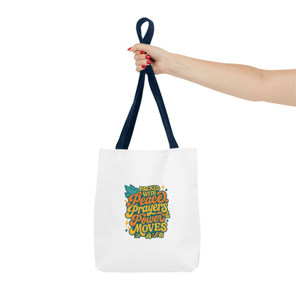 Peace, Prayers & Power Moves Tote Bag