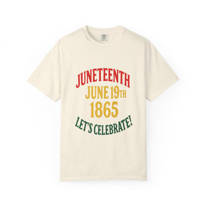 Juneteenth Freedom Day Garment-Dyed T-Shirt