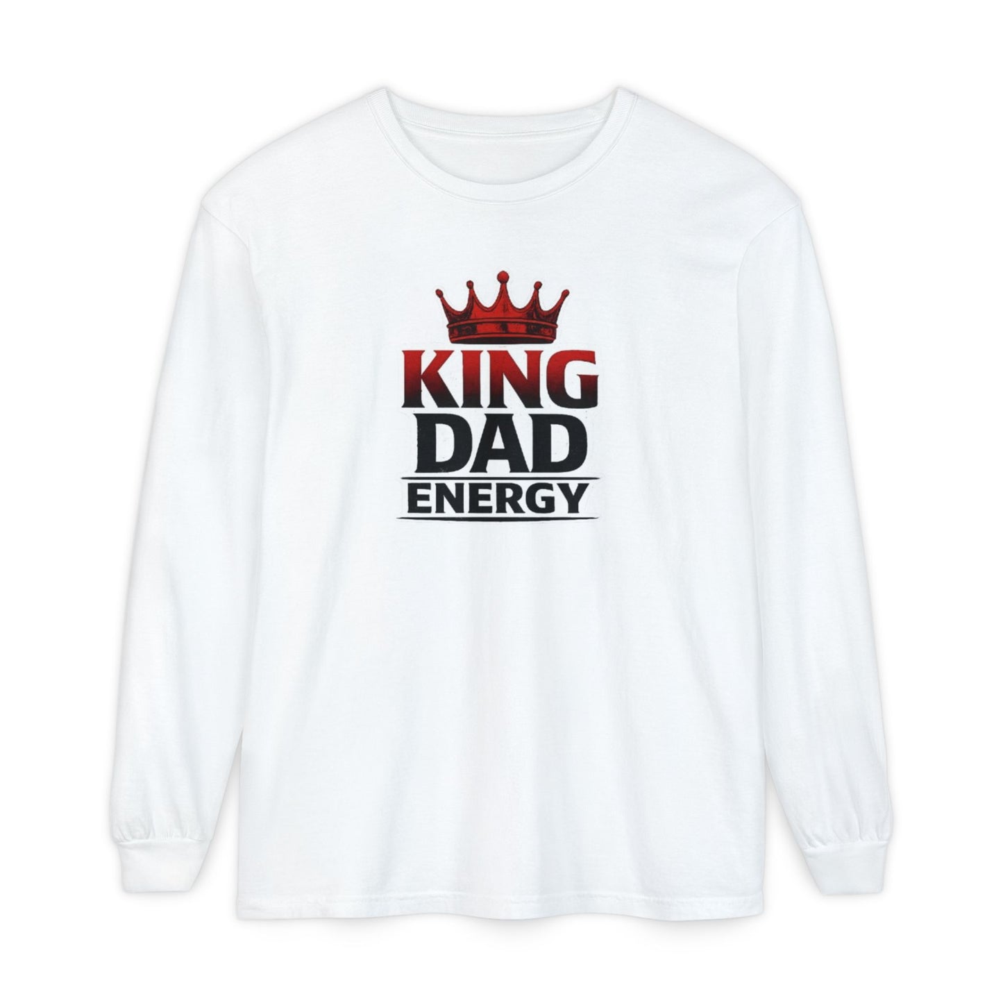 King Dad Energy Long Sleeve Tee