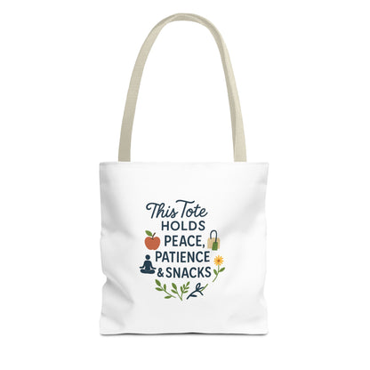 Peace, Patience & Snacks Tote Bag | Eco-Friendly Shopper, Gift for Friends, Beach Tote, Daily Carryall, Motivational Bag