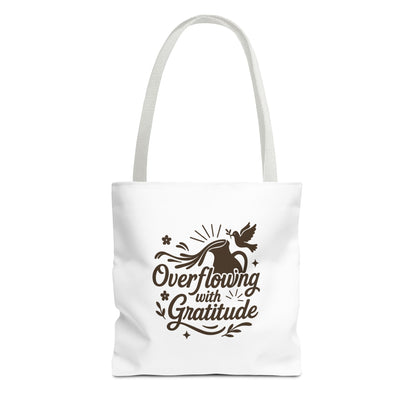 Overflowing with Gratitude Tote Bag - Eco-Friendly, Reusable Shopping Bag, Gift for Friends, Thank You Gift, Inspirational Design