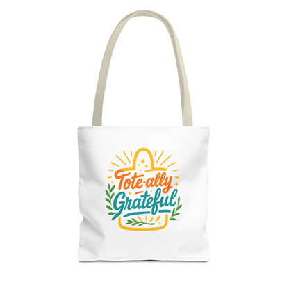 Totally Grateful Eco-Friendly Tote Bag