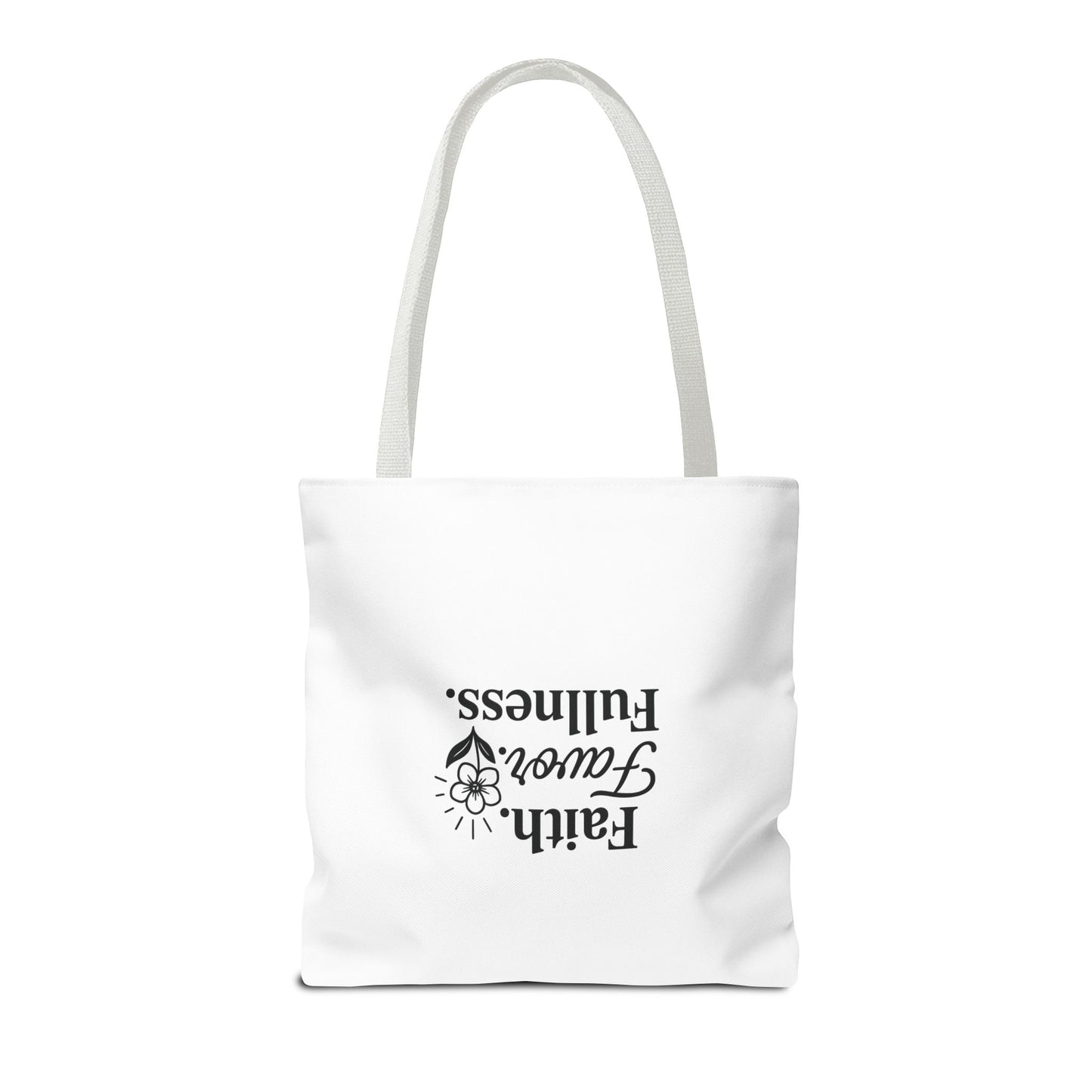 Faith Favor Fullness Tote Bag