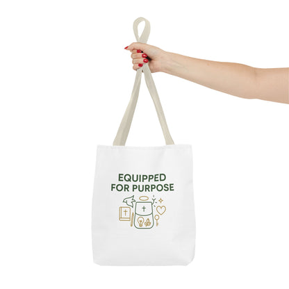 Inspirational Tote Bag - Equipped for Purpose, Motivational Gift, Everyday Carry, Christian Tote, Eco-Friendly Bag
