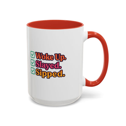 Woke Up Slayed Sipped Coffee Mug, Motivational Mug Gift, Fun Coffee Cup, Inspirational Office Mug, Morning Routine Mug