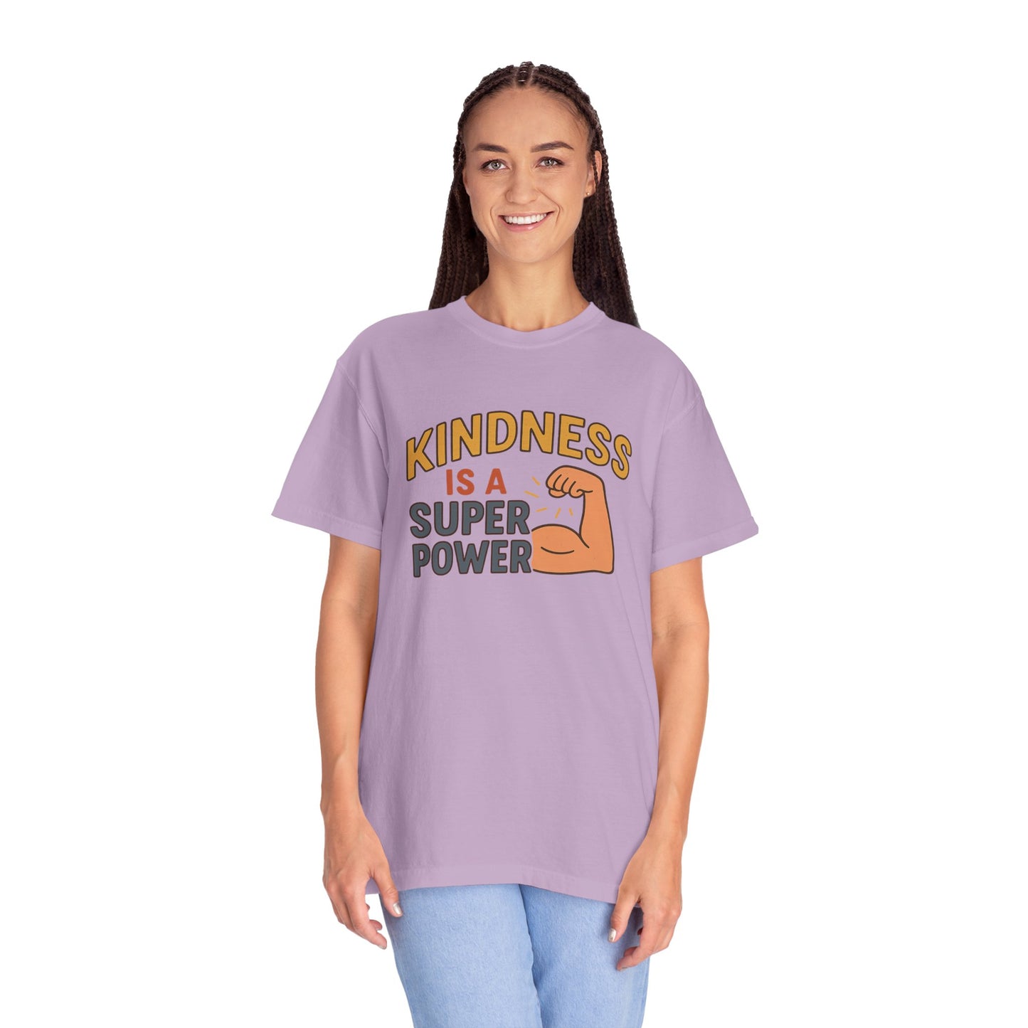 Kindness is a Super Power - Unisex Garment-Dyed T-Shirt