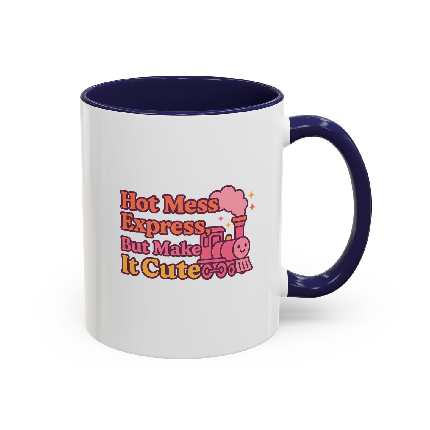 Cute Hot Mess Coffee Mug Fun Gift for Friends 11 & 15oz