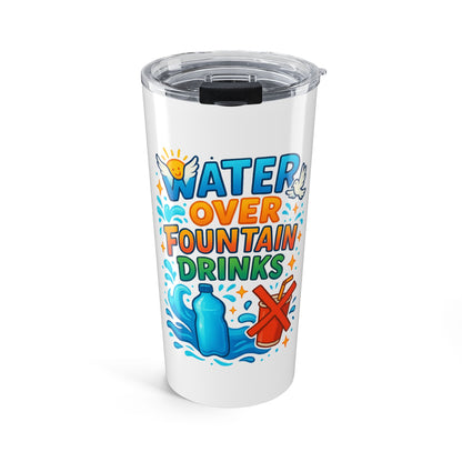 Vibrant Water Over Fountain Drinks Tumbler - 20oz Travel Mug, Hydration Cup, Summer Gift, Eco-Friendly Drinkware, Fun Beverage Container