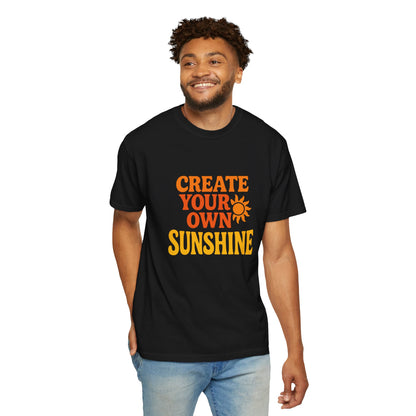 Create Your Own Sunshine Garment-Dyed T-Shirt