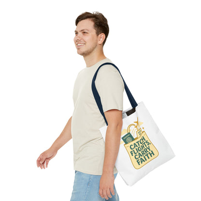 Catch Flights Carry Faith Tote Bag - Travel, Christian Gift, Airport Essentials, Carryall, Eco-Friendly Shopper